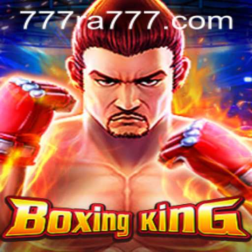 Unleashing the Thrills of BoxingKing: Experience the Power of RA777