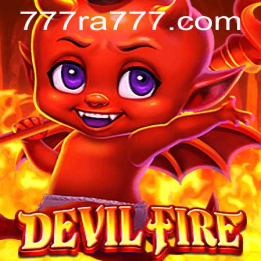 Exploring the World of DevilFire: A Comprehensive Guide