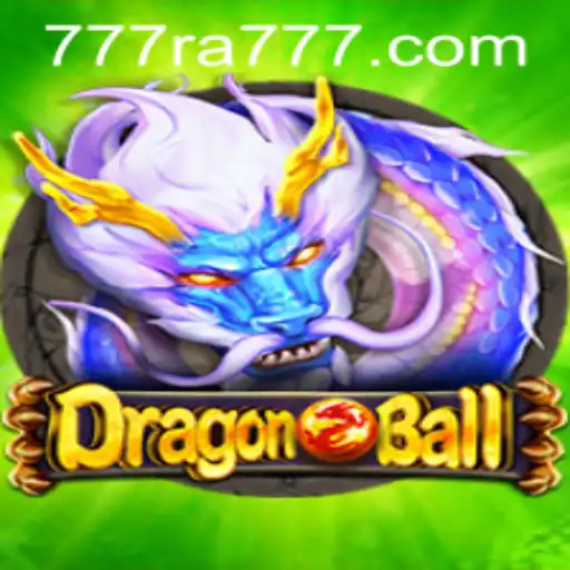Exploring DragonBall: A Thrilling Adventure with RA777
