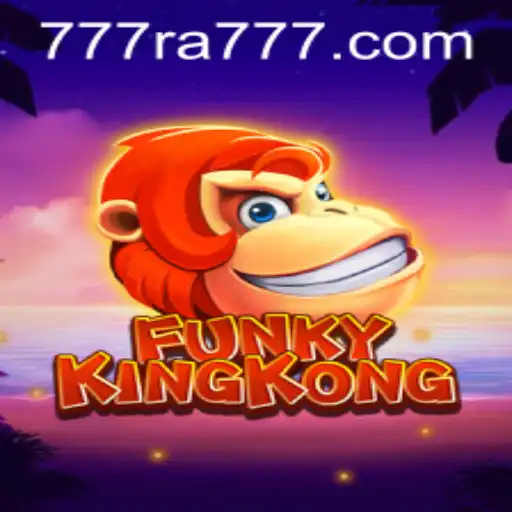 FunkyKingKong: A Thrilling Adventure Awaits with RA777