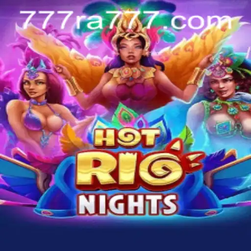 Exploring the Vibrant World of HotRioNights